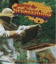 Cover of: Hooray for beekeeping! by Bobbie Kalman