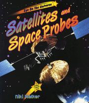 Cover of: Satellites and space probes by Niki Walker