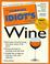 Cover of: The complete idiot's guide to wine