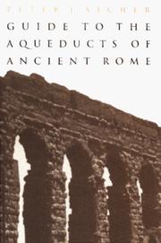 Cover of: Guide to the aqueducts of ancient Rome