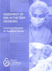 Cover of: Assessment of risk in the term newborn by Susan Bakewell-Sachs