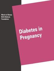 Diabetes in pregnancy by Jo M. Kendrick