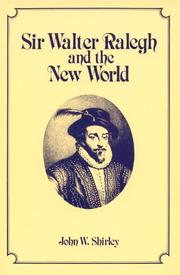 Cover of: Sir Walter Ralegh and the New World by John William Shirley