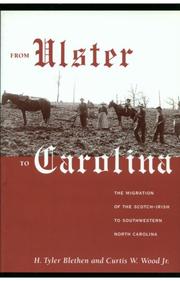 Cover of: From Ulster to Carolina: the migration of the Scotch-Irish to southwestern North Carolina