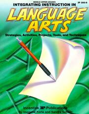 Cover of: Integrating Instruction in Language Arts: Strategies, Activities, Projects, Tools & Techniques (Kids' Stuff)