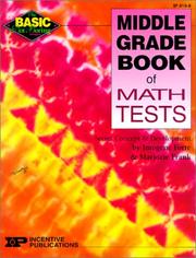 Cover of: Basic/Not Boring Middle Grade Book of Math Tests (Basic, Not Boring)