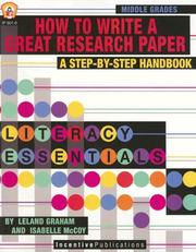 Cover of: How to Write a Great Research Paper, New Edition (Literacy Essentials)