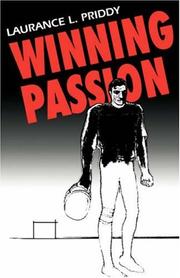 Cover of: Winning Passion | Laurance L. Priddy