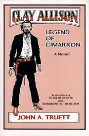 Cover of: Clay Allison: legend of Cimarron