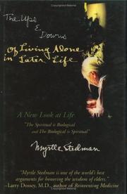 Cover of: The ups and downs of living alone in later life: a new look at life
