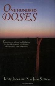 Cover of: One hundred doses: capsules of advice and wisdom for the health and well-being of farm and ranch women
