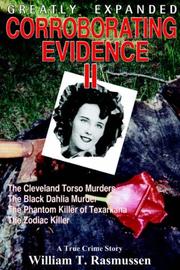 Corroborating Evidence II by William T. Rasmussen