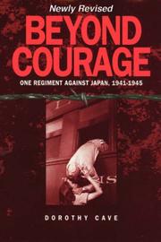 Cover of: Beyond Courage (Newly Revised) by Dorothy Cave
