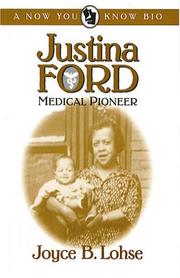 Cover of: Justina Ford, Medical Pioneer (A Now You Know Bio)