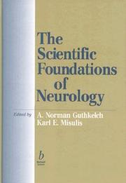 Cover of: The scientific foundations of neurology