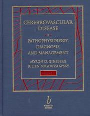 Cover of: Cerebrovascular disease by [edited by] Myron D. Ginsberg, Julien Bogousslavsky.