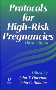 Cover of: Protocols for high-risk pregnancies by [edited by] John T. Queenan, John C. Hobbins.
