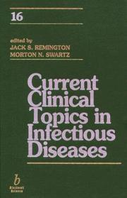 Cover of: Current Clinical Topics in Infectious Disease (Current Clinical Topics in Infectious Diseases)