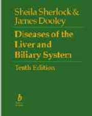 Diseases of the liver and biliary system by Sherlock, Sheila Dame.