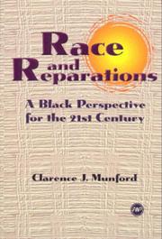 Cover of: Race and reparations by Clarence J. Munford, Clarence J. Munford