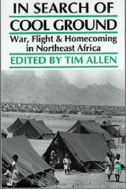 Cover of: In search of cool ground: war, flight & homecoming in northeast Africa