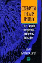 Cover of: Confronting the AIDS Epidemic: Cross-cultural Perspectives on HIV/Aids Education