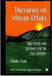 Cover of: Discourses on African Affairs by Okello Oculi, Okello Oculi