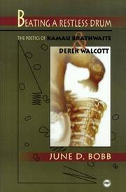 Cover of: Beating a restless drum by June Bobb
