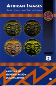 Cover of: African images by edited by Maureen Eke, Kenneth W. Harrow, Emmanuel Yewah.