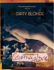 Cover of: Dirty Blonde by Courtney Love
