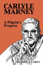 Cover of: Carlyle Marney, a pilgrim's progress