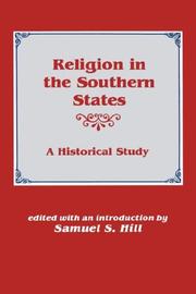 Cover of: Religion in the southern states: a historical study