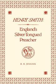 Cover of: Henry Smith: England's silver-tongued preacher