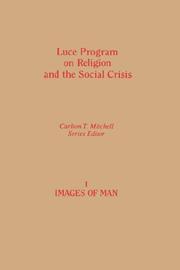 Cover of: Images of man: studies in religion and anthropology : lectures by distinguished visiting scholars at Wake Forest University