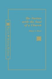 Cover of: The nation with the soul of a church by Sidney Earl Mead, Sidney Earl Mead