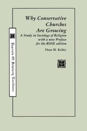 Cover of: Why conservative churches are growing: a study in sociology of religion with a new preface for the Rose edition