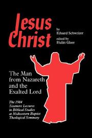 Jesus Christ by Schweizer, Eduard