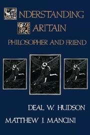 Cover of: Understanding Maritain: philosopher and friend