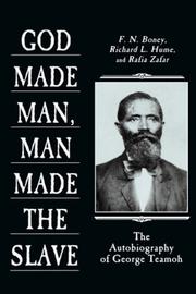 Cover of: God made man, man made the slave by George Teamoh