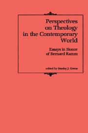 Cover of: Perspectives on theology in the contemporary world by edited by Stanley J. Grenz.