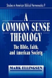 Cover of: A Commonsense Theology by Mark Ellingsen