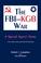 Cover of: The FBI-KGB war