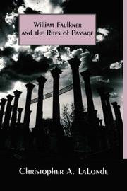 Cover of: William Faulkner and the rites of passage