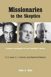 Cover of: Missionaries to the skeptics by Sims, John, Sims, John