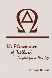 Cover of: The phenomenon of Teilhard by Lane, David H.