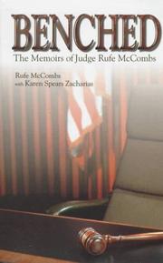 Cover of: Benched: the memoirs of Judge Rufe McCombs