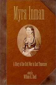 Cover of: Myra Inman: a diary of the Civil War in East Tennessee