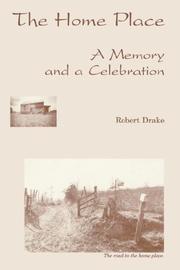 Cover of: The home place by Robert Drake