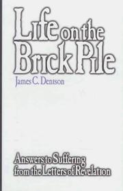 Cover of: Life on the Brick Pile | James C. Denison