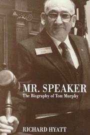 Cover of: Mr. Speaker: the biography of Tom Murphy